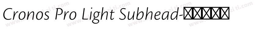 Cronos Pro Light Subhead字体转换